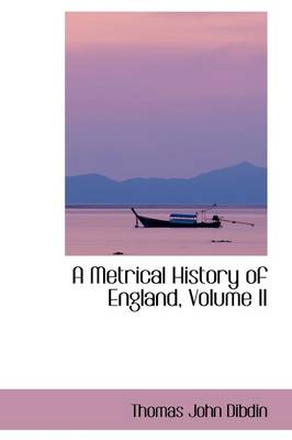 Book cover for A Metrical History of England, Volume II