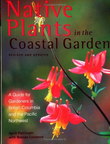 Book cover for Native Plants in the Coastal Garden