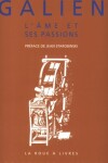 Book cover for Galien, l'Ame Et Ses Passions