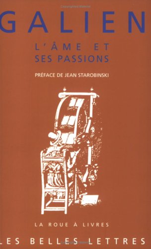 Cover of Galien, l'Ame Et Ses Passions