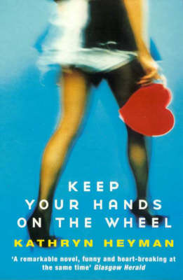 Book cover for Keep Your Hands on the Wheel