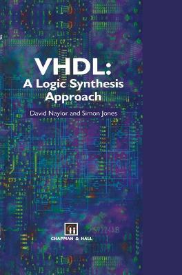 Book cover for VHDL: A logic synthesis approach