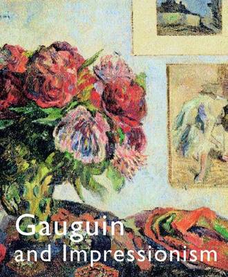 Book cover for Gauguin and Impressionism