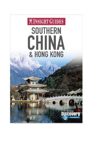 Cover of Insight Guides: Southern China & Hong Kong