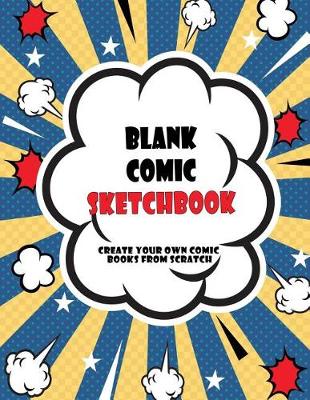 Cover of Blank Comic Sketchbook
