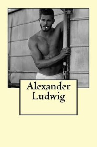 Cover of Alexander Ludwig