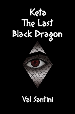 Book cover for Keta: The Last Black Dragon