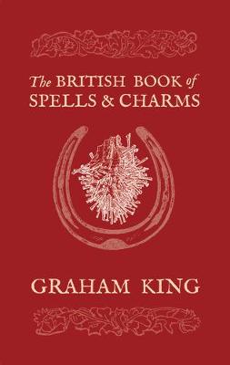 Book cover for The British Book of Spells & Charms