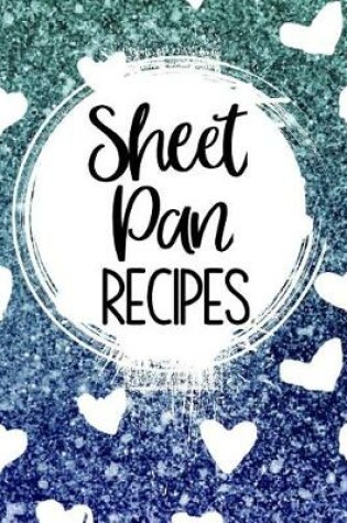 Cover of Sheet Pan Recipes