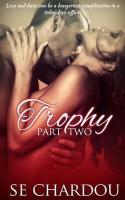 Book cover for Trophy (Part Two)