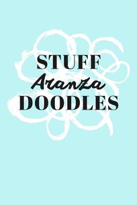 Book cover for Stuff Aranza Doodles