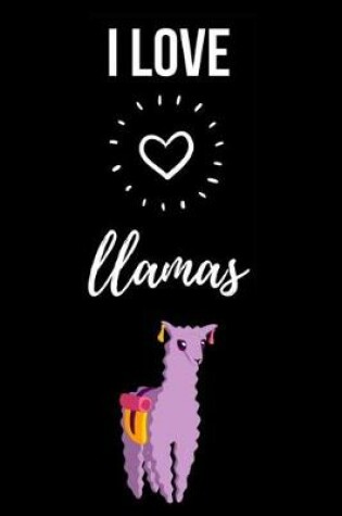 Cover of I Love Llamas