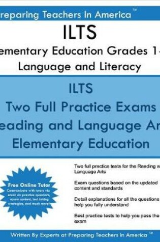 Cover of Ilts Elementary Education Grades 1-6 Language and Literacy