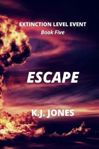 Cover of Extinction Level Event, Book Five