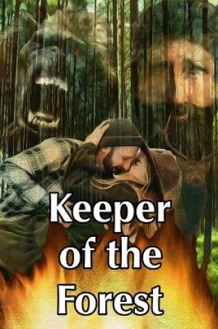 Cover of Keeper of the Forest