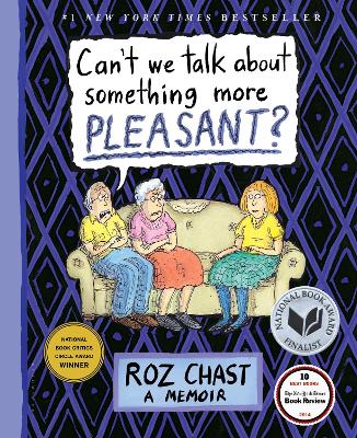 Book cover for Can't We Talk about Something More Pleasant?