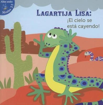 Cover of Lagartija Lisa: ¡El Cielo Se Está Cayendo!