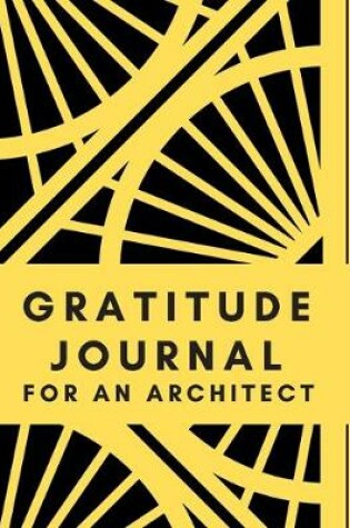 Cover of Gratitude Journal for an Architect