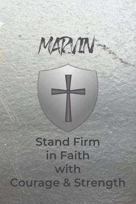 Book cover for Marvin Stand Firm in Faith with Courage & Strength