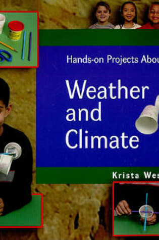 Cover of Hands-On Projects about Weather and Climate