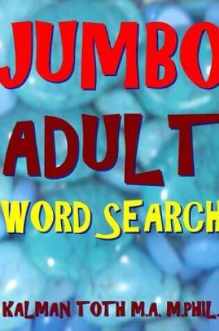 Cover of Jumbo Adult Word Search