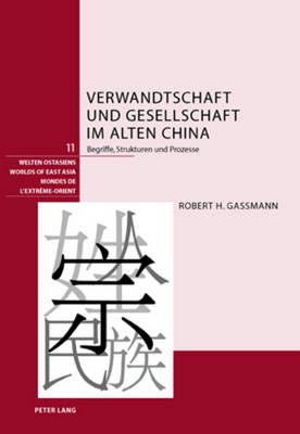 Cover of Verwandtschaft Und Gesellschaft Im Alten China