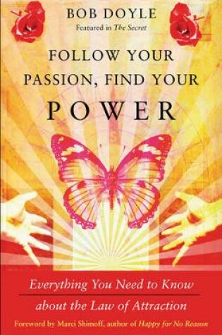 Cover of Follow Your Passion, Find Your Power