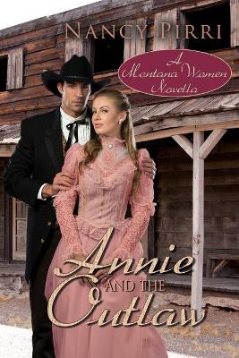 Book cover for Annie and the Outlaw