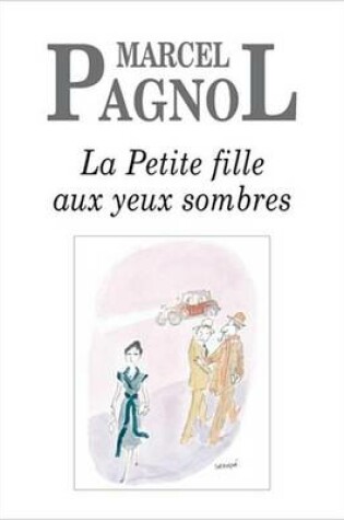 Cover of La Petite Fille Aux Yeux Sombres
