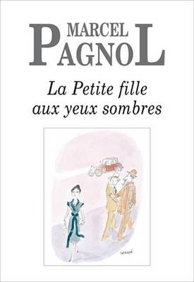 Book cover for La Petite Fille Aux Yeux Sombres