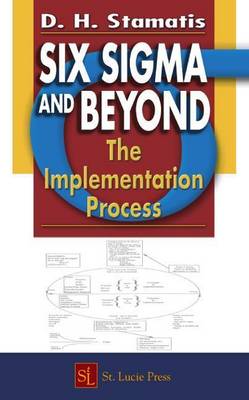 Book cover for Implementation Process, The. Six SIGMA and Beyond, Volume 7.