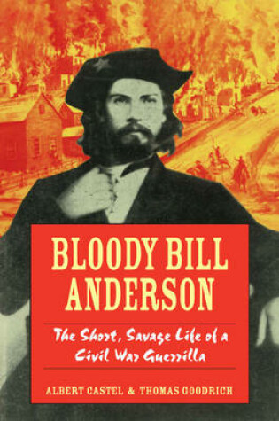 Cover of Bloody Bill Anderson