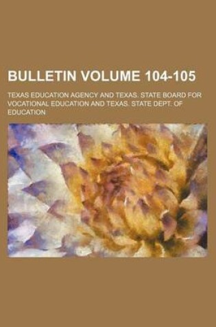 Cover of Bulletin Volume 104-105