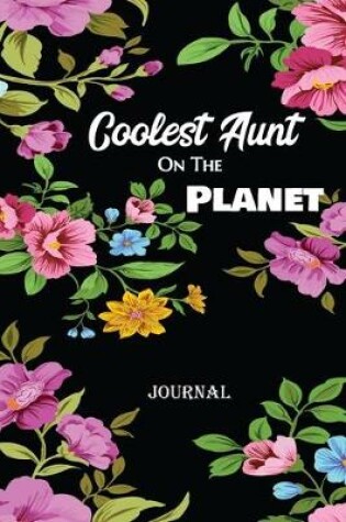 Cover of Coolest Aunt On The Planet Journal