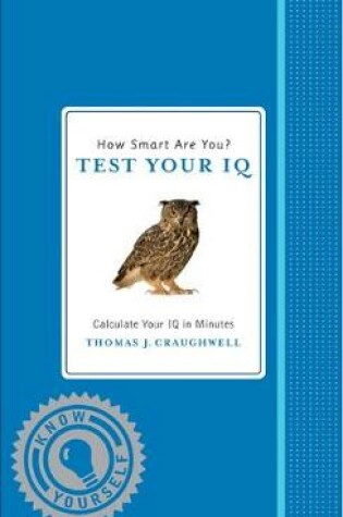 Cover of How Smart Are You? Test Your IQ