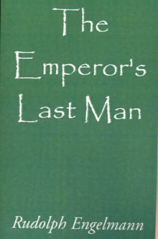 Cover of The Emperor's Last Man