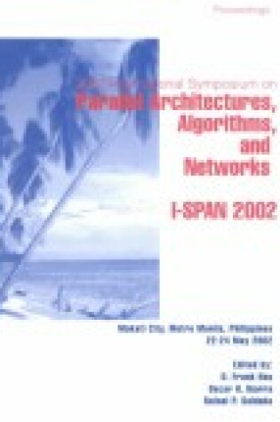 Cover of International Symposium on Parallel Architectures, Algorithms and Networks