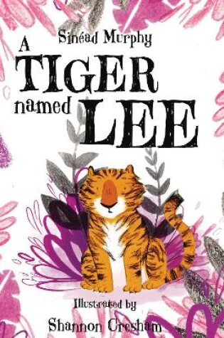 Cover of A Tiger Named Lee