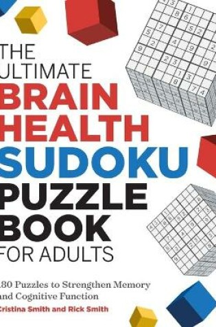 Cover of The Ultimate Brain Health Sudoku Puzzle Book for Adults