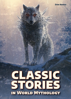 Book cover for Classic Stories in World Mythology