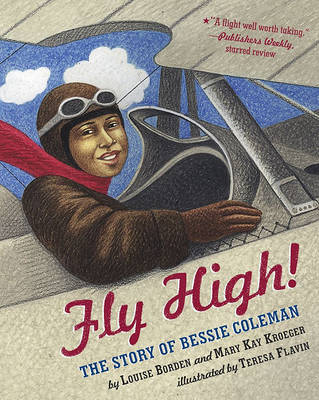 Book cover for Fly High!: The Story of Bessie Coleman