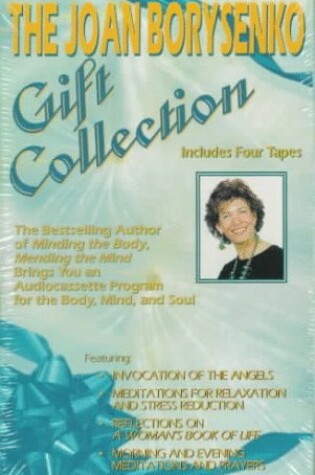 Cover of The Joan Borysenko Gift Collection