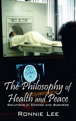 Book cover for The Philosophy of Health and Peace