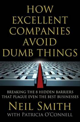 Book cover for How Excellent Companies Avoid Dumb Things