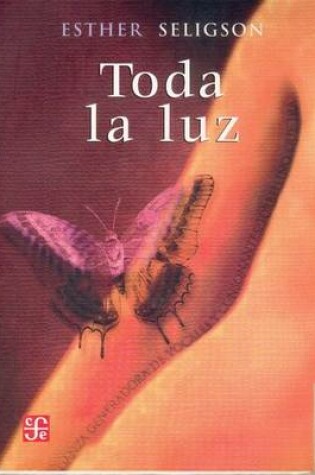 Cover of Toda La Luz