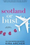 Book cover for Scotland or Bust