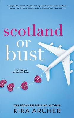 Book cover for Scotland or Bust