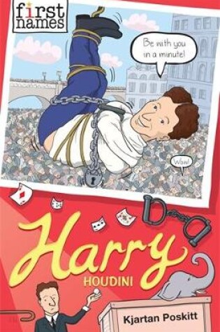 Cover of First Names: Harry (Houdini)
