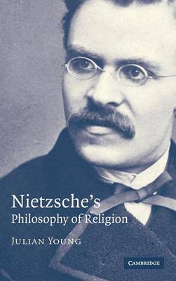 Book cover for Nietzsche's Philosophy of Religion