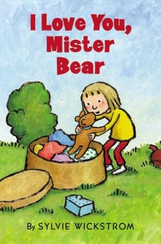 Cover of I Love You, Mister Bear